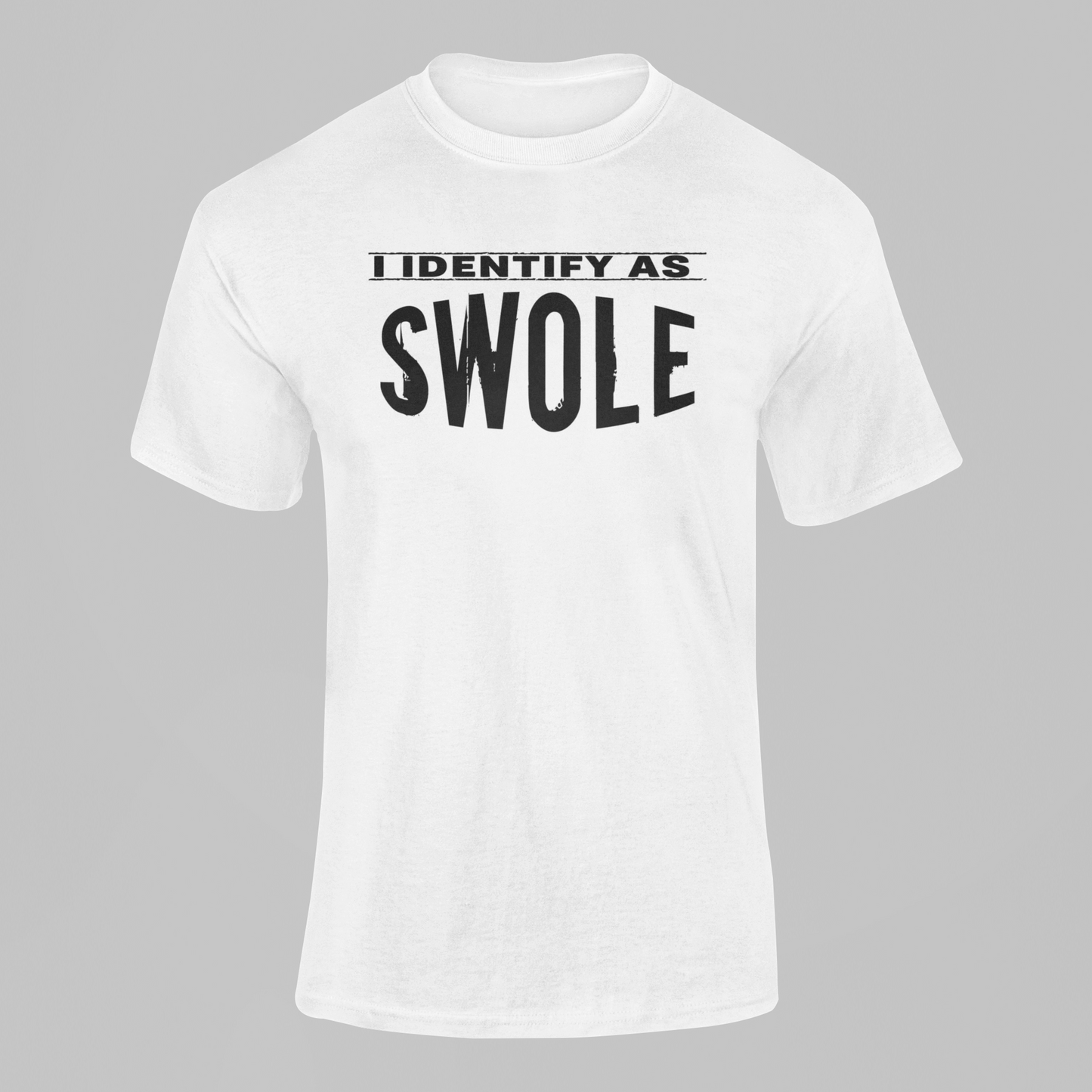 I Identify as SWOLE Workout Gym T Shirt