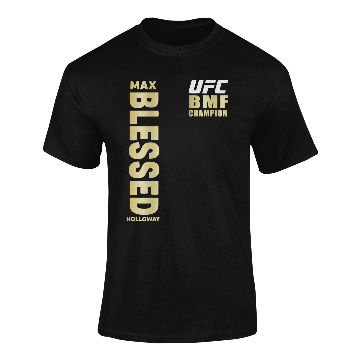 Max "Blessed" Holloway UFC BMF Gold Champ fan t shirt