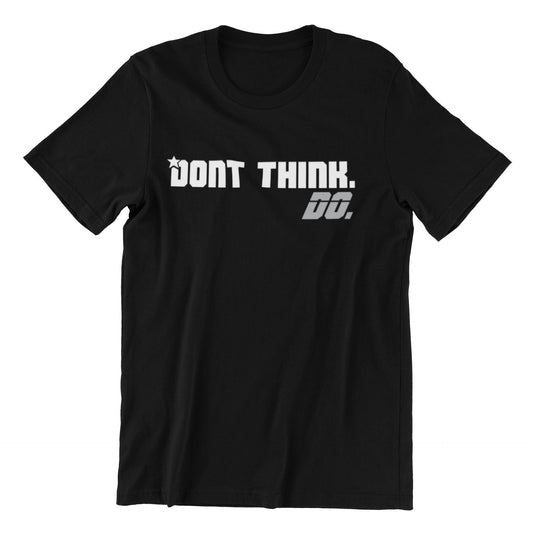 Jocko Willink Inspired Graphic T Shirt - Dont Think. Do. Mens and Womens