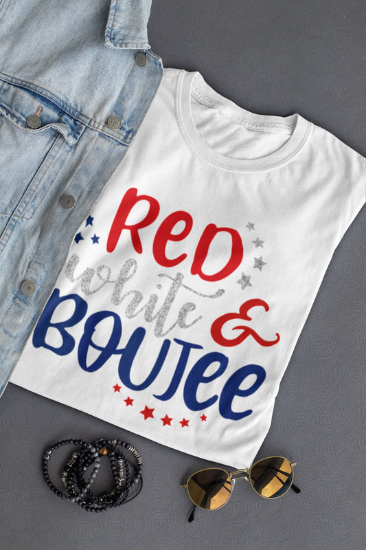 Red White & Boujee - Fourth of July Summer t-shirt/Tank