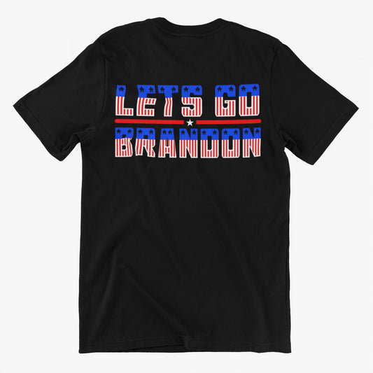 Lets Go Brandon - JOE BIDEN Text - Custom Graphic DTG Printed Cotton T Shirt