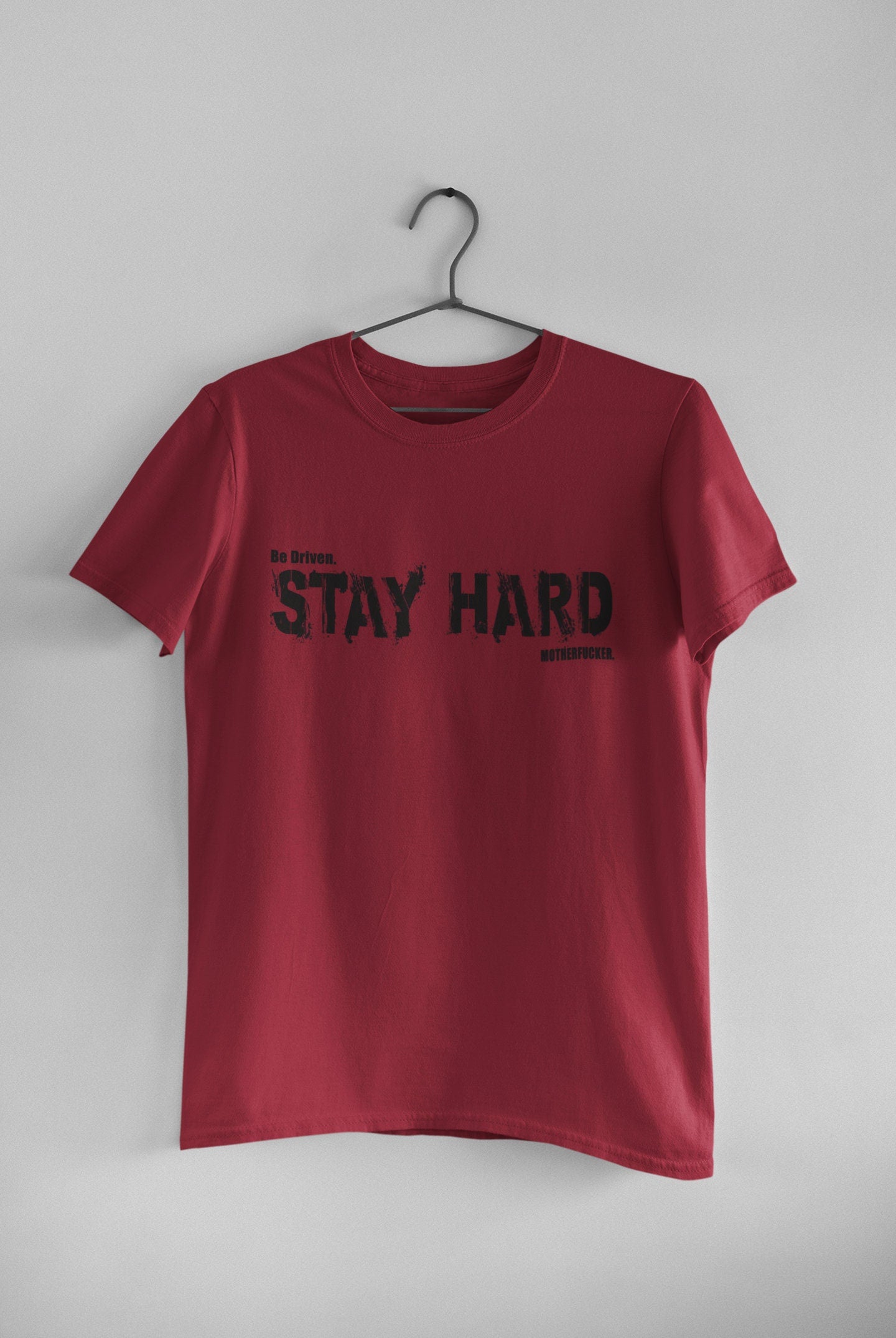 Be Driven. STAY HARD Motherfucker. Navy Seal TMF inspired graphic Ring Spun Cotton T Shirt and Tank Tops