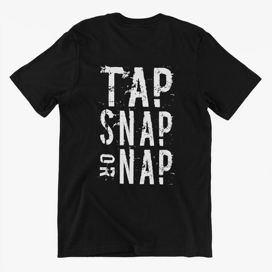 Brazilian Jiu Jitsu Tap Snap or Nap - Gym Shirt
