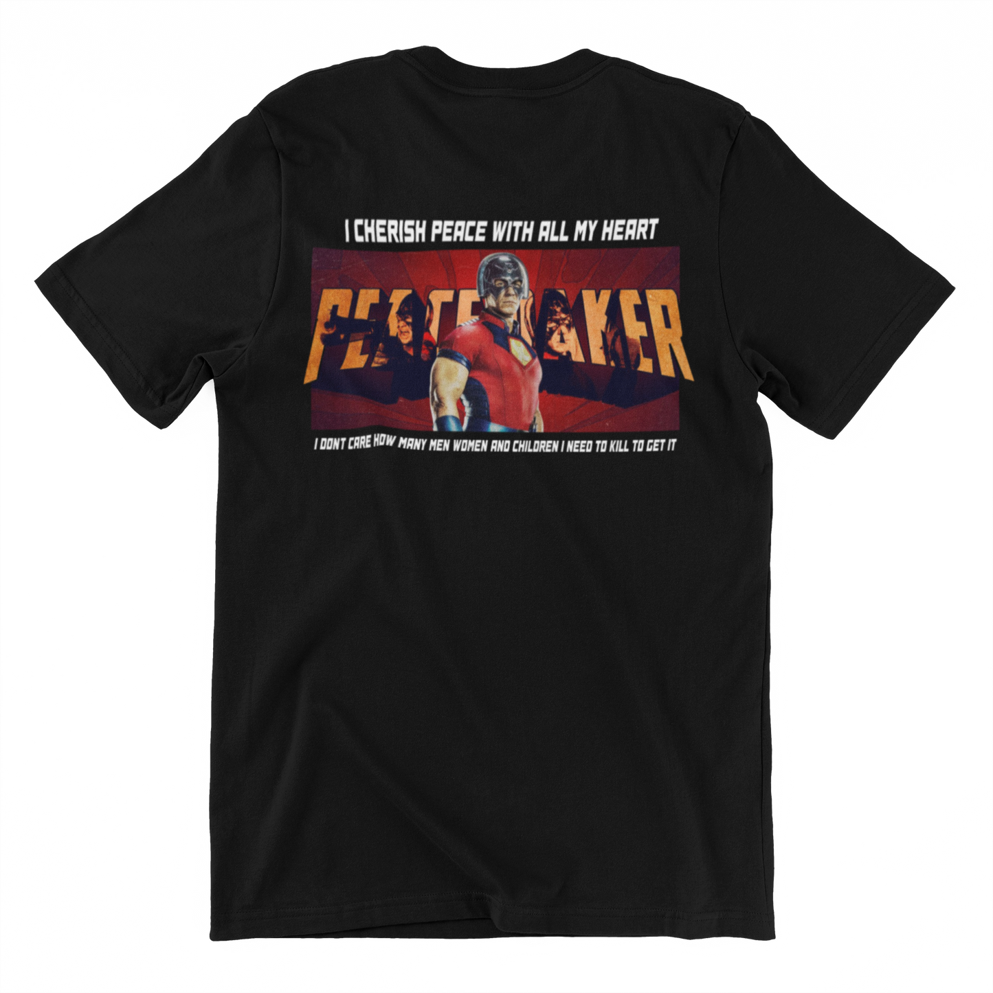 John Cena PEACE MAKER quote Fun Mens and Womens Graphic T Shirt