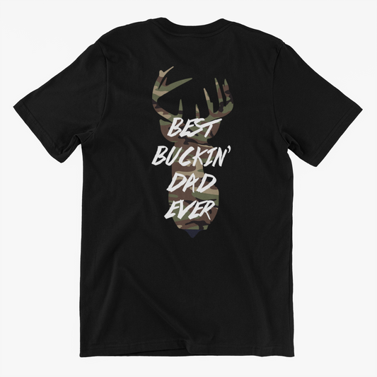 Best Buckin' Dad Fathers day shirt - Adult fun T Shirt for Men