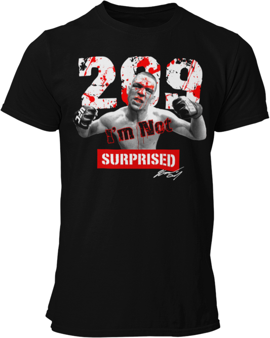 Nate Diaz "Im Not Surprised" Graphic Tshirt