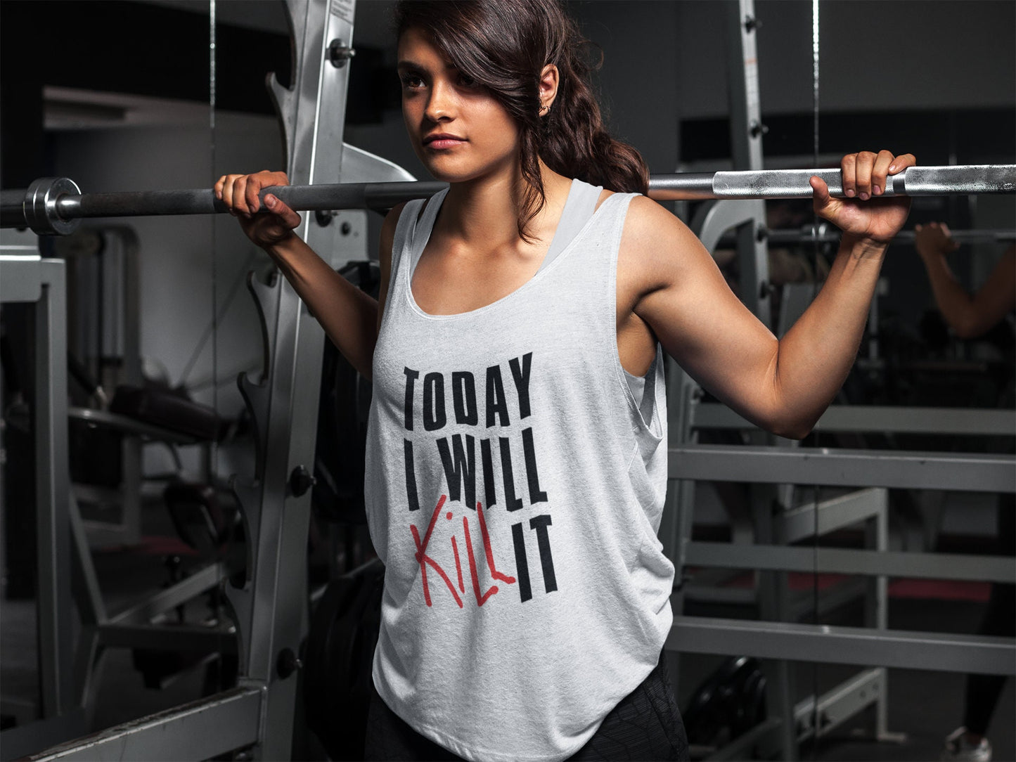 Today I will Kill it Muscle Tank Top