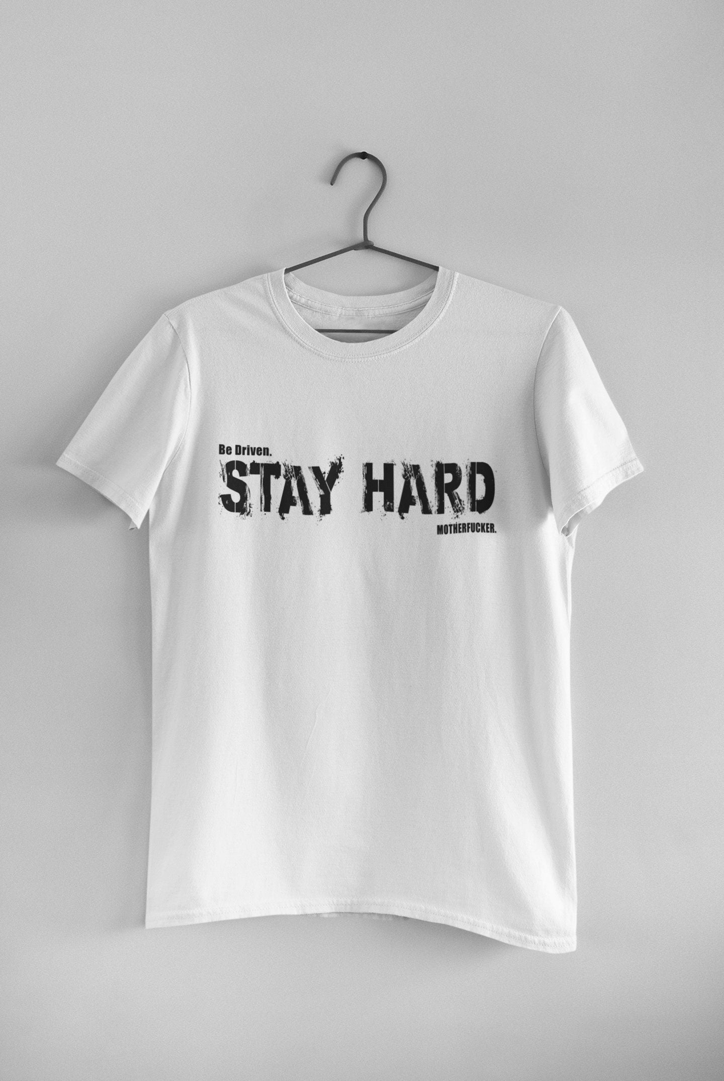 Be Driven. STAY HARD Motherfucker. Navy Seal TMF inspired graphic Ring Spun Cotton T Shirt and Tank Tops